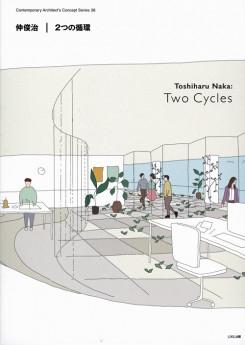 NAKA: TWO CYCLES. TOSHIHARU NAKA. 