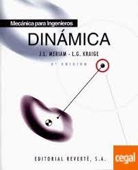 MECANICA PARA INGENIEROS. DINAMICA. 