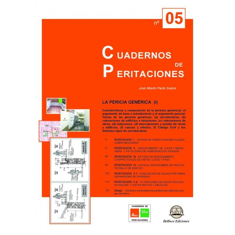 CUADERNOS DE PERITACIONES 5 "LA PERICIA GENERICA (I)"