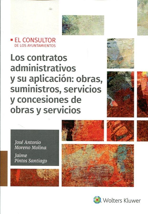 LOS CONTRATOS ADMINISTRATIVOS Y SU APLICACIÓN