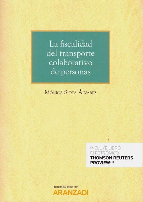 LA FISCALIDAD DEL TRANSPORTE COLABORATIVO DE PERSONAS . 