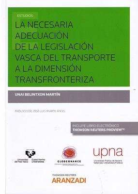 LA NECESARIA ADECUACIÓN DE LA LEGISLACIÓN VASCA DEL TRANSPORTE A LA DIMENSIÓN TR. 