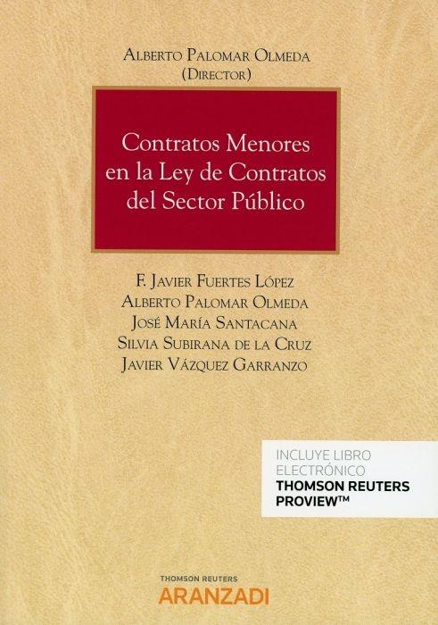 CONTRATOS MENORES EN LA LEY DE CONTRATOS DEL SECTOR PUBLICO. 