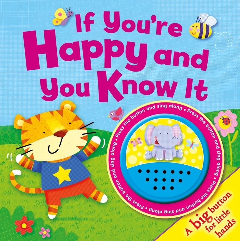 IF YOU'RE HAPPY AND YOU KNOW IT - ING "BIG BUTTON SOUNDS"