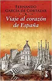 VIAJE AL CORAZÓN DE ESPAÑA