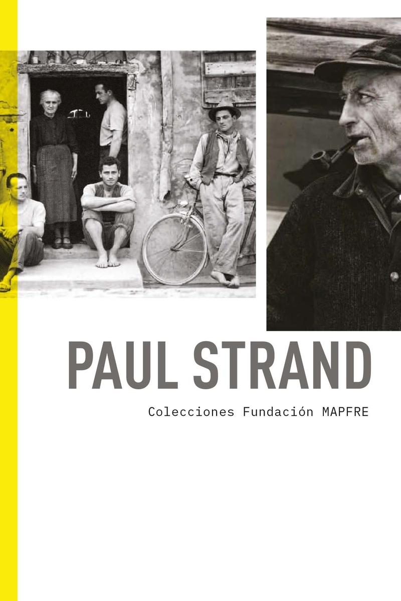 PAUL STRAND "COLECCIONES FUNDACION MAPFRE". 