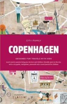 CITIXFAMILY - CONPENHAGEN. DESIGNNED FOR TRAVELS WITH KIDS. 