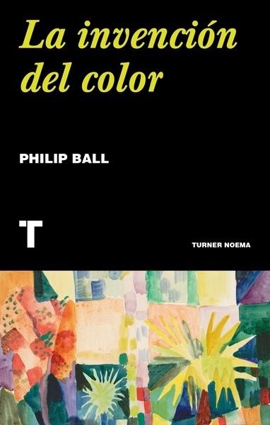 INVENCION DEL COLOR, LA