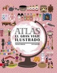 ATLAS "EL GRAN VIAJE ILUSTRADO"