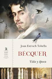 BECQUER "VIDA Y EPOCA"