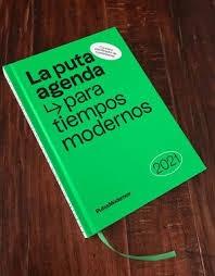 PUTA AGENDA PARA TIEMPOS MODERNOS 2021, LA.
