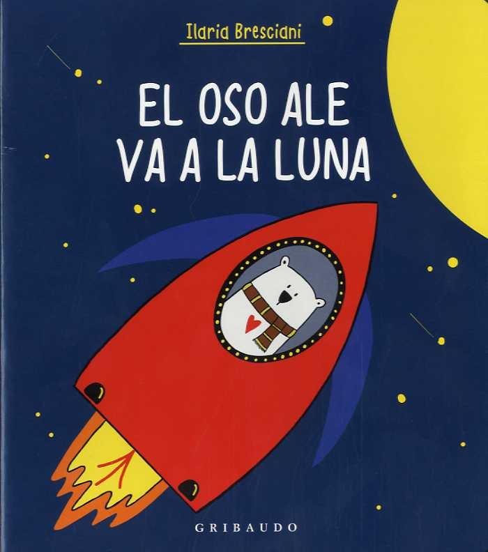 OSO ALE VA A LA LUNA, EL. 