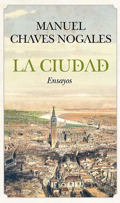 CIUDAD, LA "ENSAYOS"
