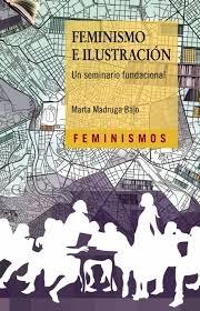 FEMINISMO E ILUSTRACIÓN "UN SEMINARIO FUNDACIONAL"