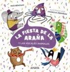 FIESTA DE LA ARAÑA, LA "(Y LAS VOCALES ANIMALES)"