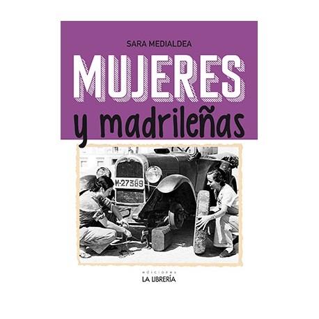 MUJERES Y MADRILEÑAS