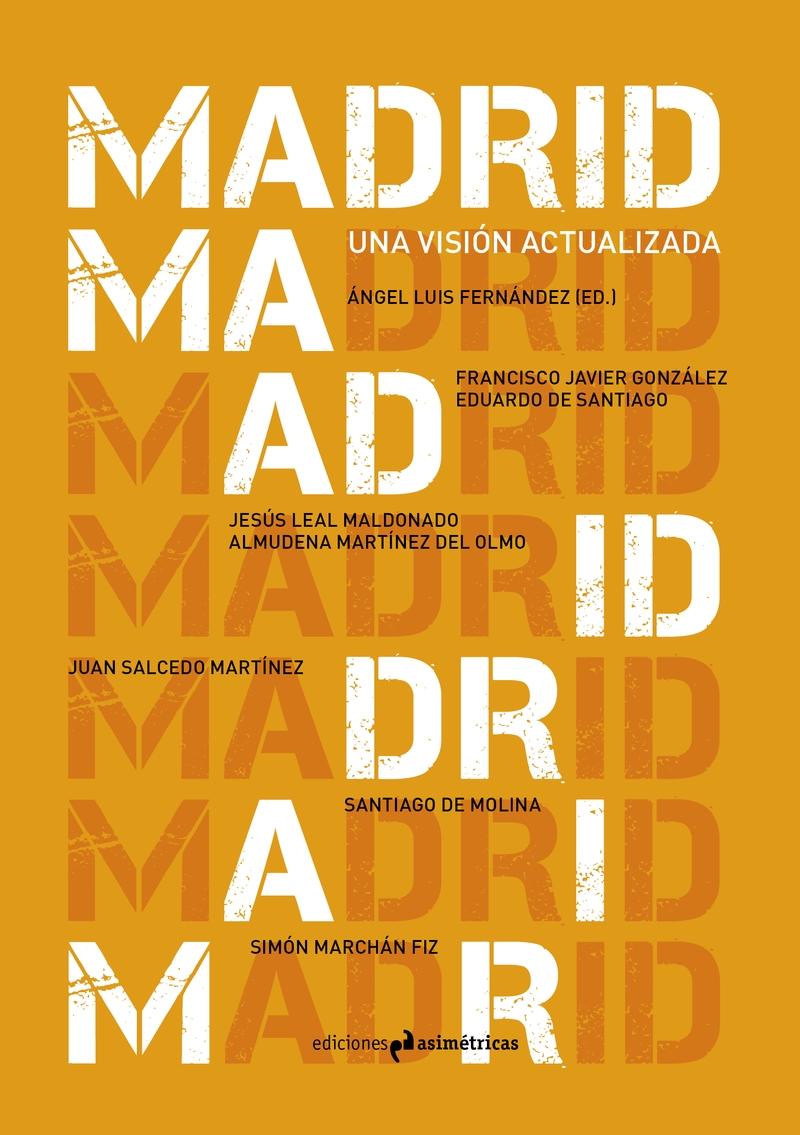 MADRID UNA VISION ACTUALIZADA