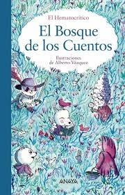 BOSQUE DE LOS CUENTOS, EL