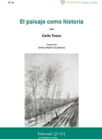 PAISAJE COMO HISTORIA, EL