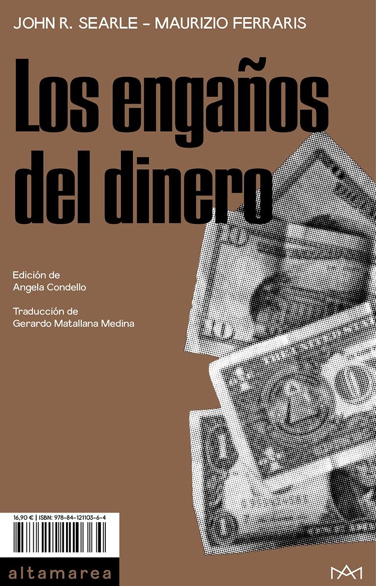 ENGAÑOS DEL DINERO, LOS