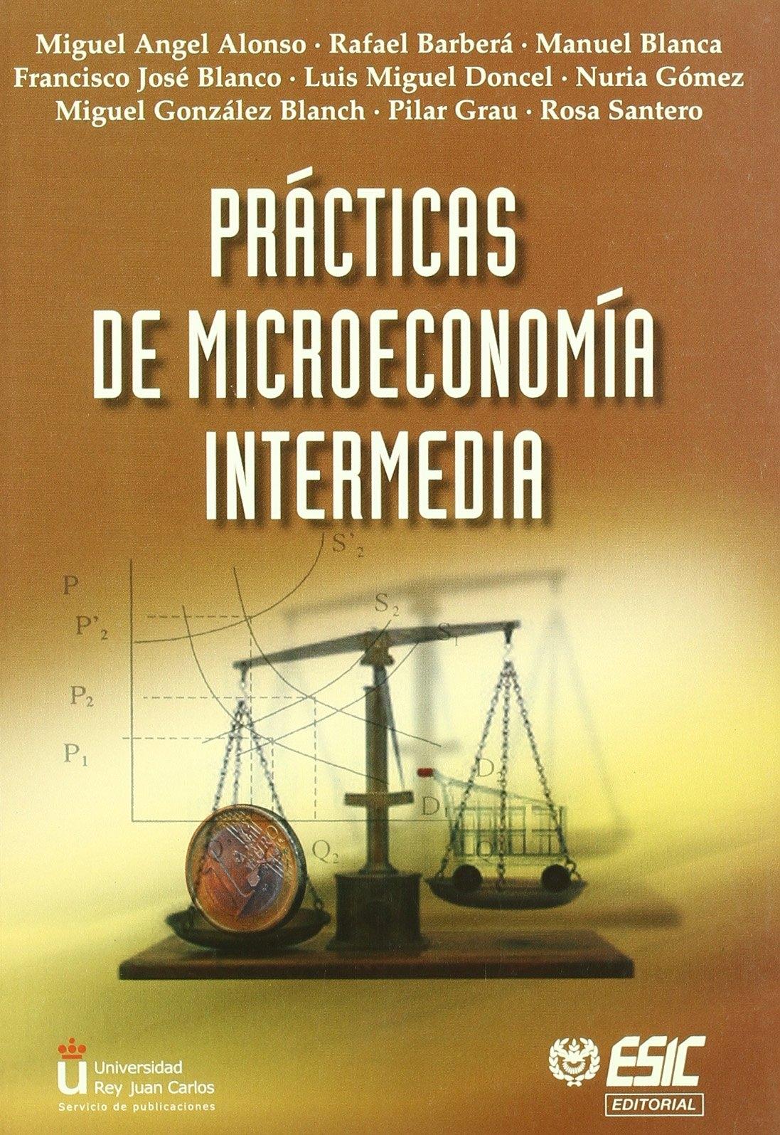 PRACTICAS DE MICROECONOMIA INTERMEDIA