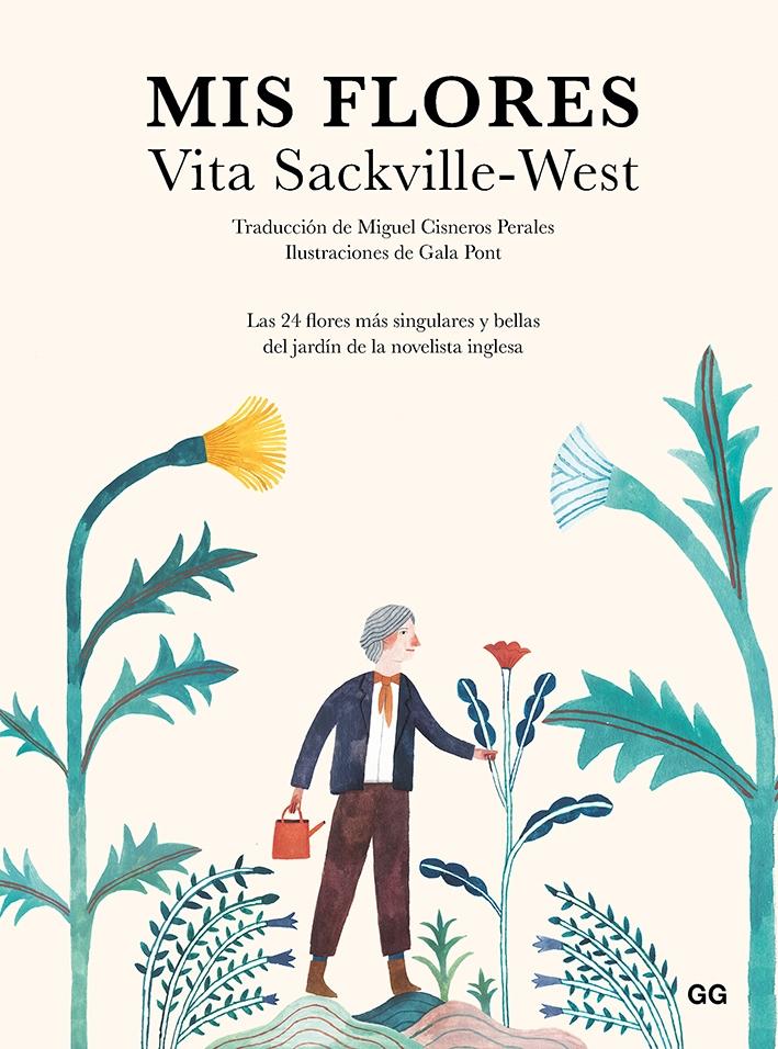 MIS FLORES "LAS 25 FLORES MAS SINGULARES Y BELLAS DEL JARDÍN DE LA NOVELISTA INGLESA"