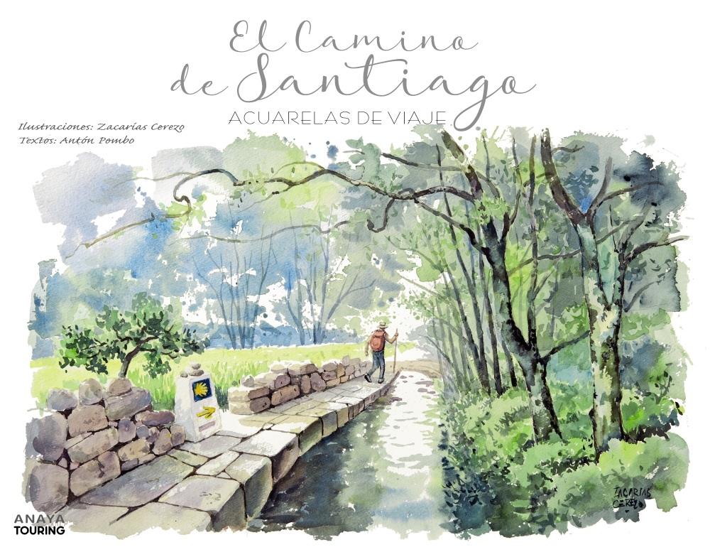 CAMINO DE SANTIAGO, EL. ACUARELAS DE VIAJE.