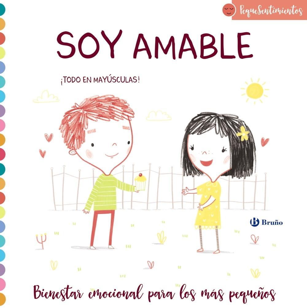 PEQUESENTIMIENTOS. SOY AMABLE. 