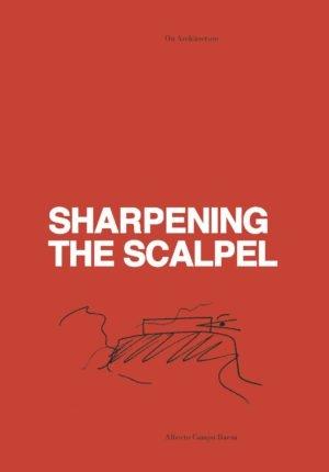 SHARPENING THE SCALPEL