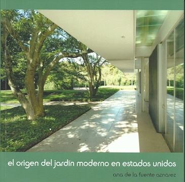 ORIGEN DEL JARDIN MODERNO EN ESTADOS UNIDOS, EL