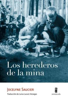 HEREDEROS DE LA MINA, LOS