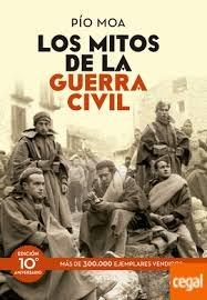 MITOS DE LA GUERRA CIVIL.  "EDICIÓN 10º ANIVERSARIO"