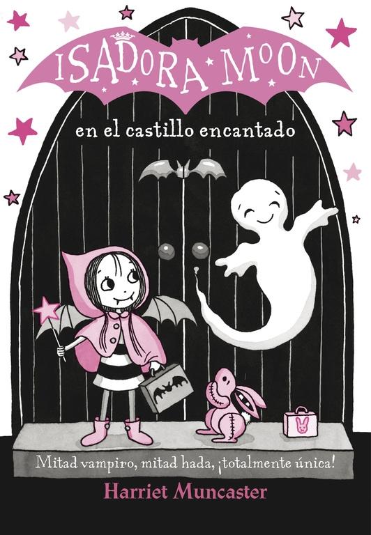 ISADORA MOON EN EL CASTILLO ENCANTADO 