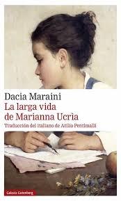 LARGA VIDA DE MARIANNA UCRIA, LA