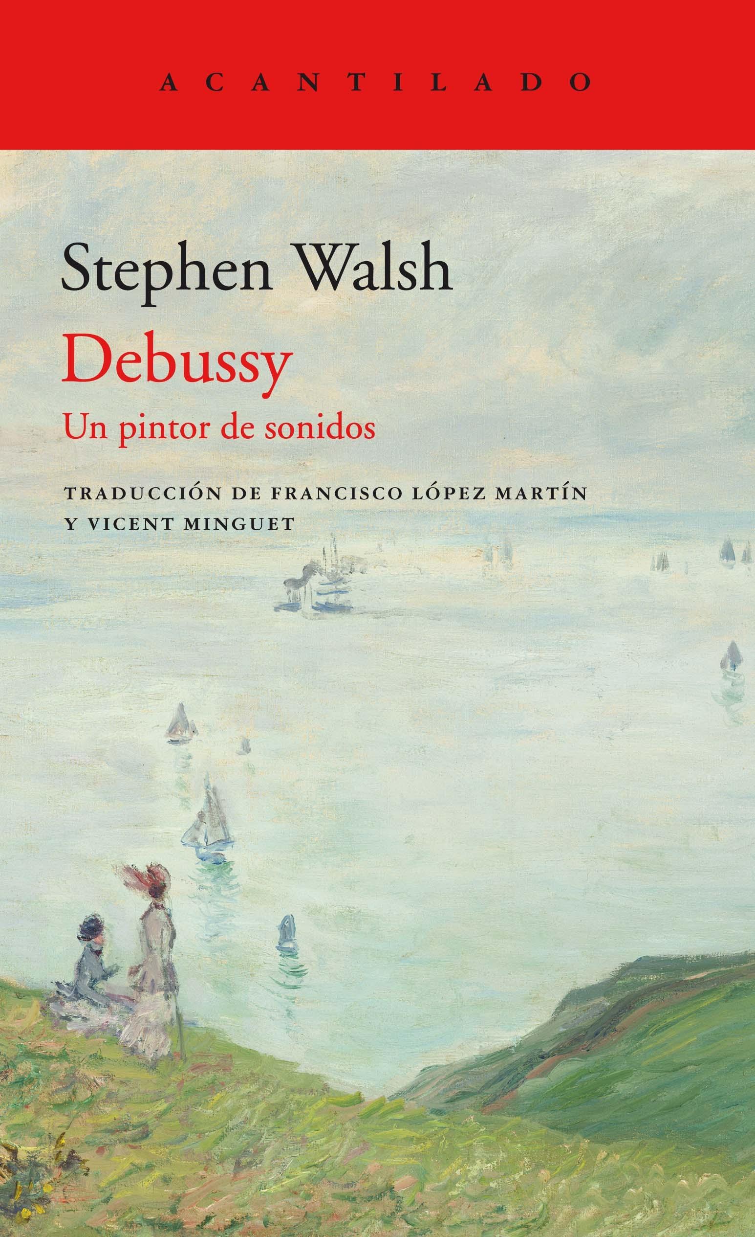 DEBUSSY "UN PINTOR DE SONIDOS". 