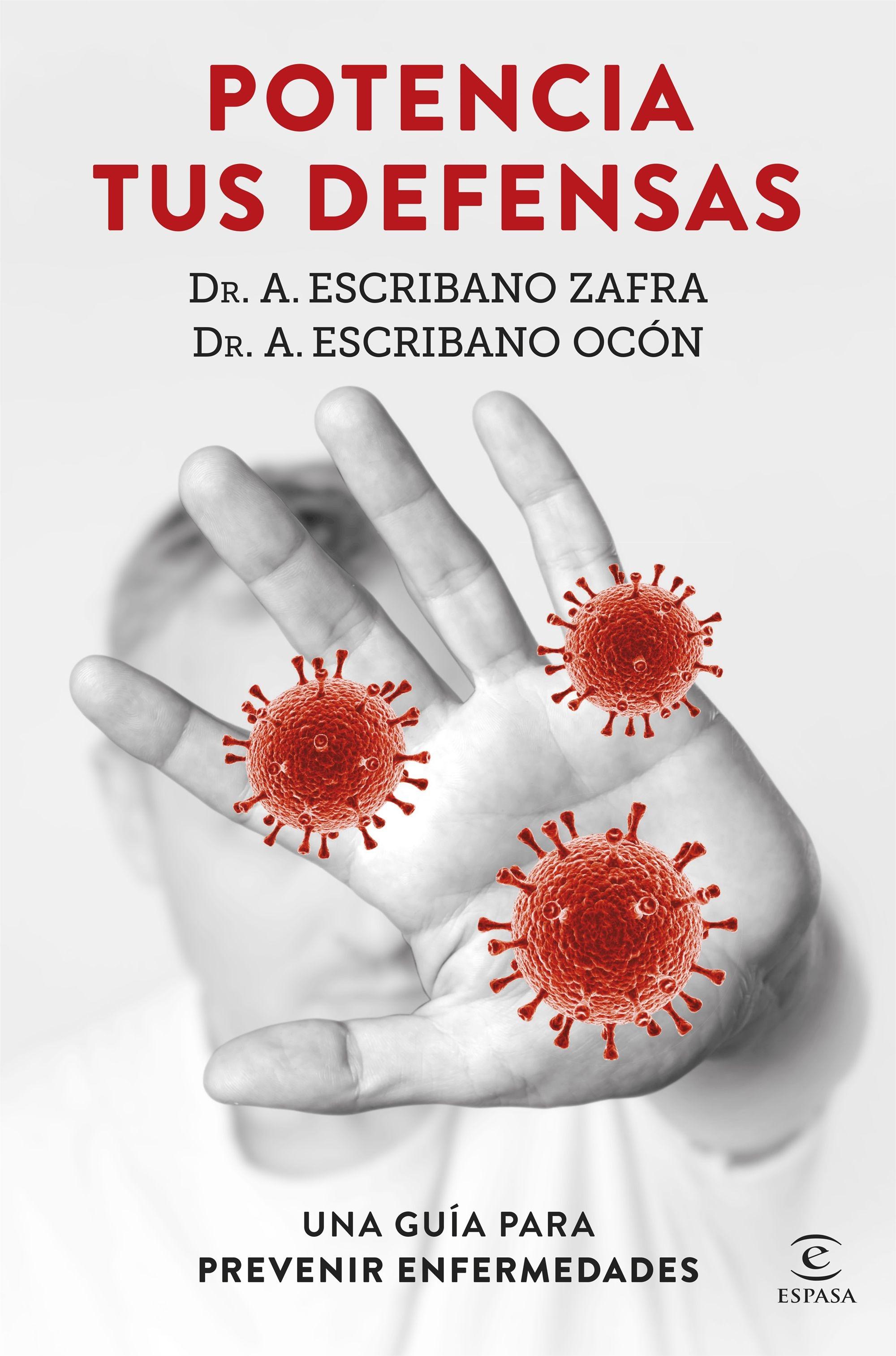 POTENCIA TUS DEFENSAS "UNA GUÍA PARA PREVENIR ENFERMEDADES".