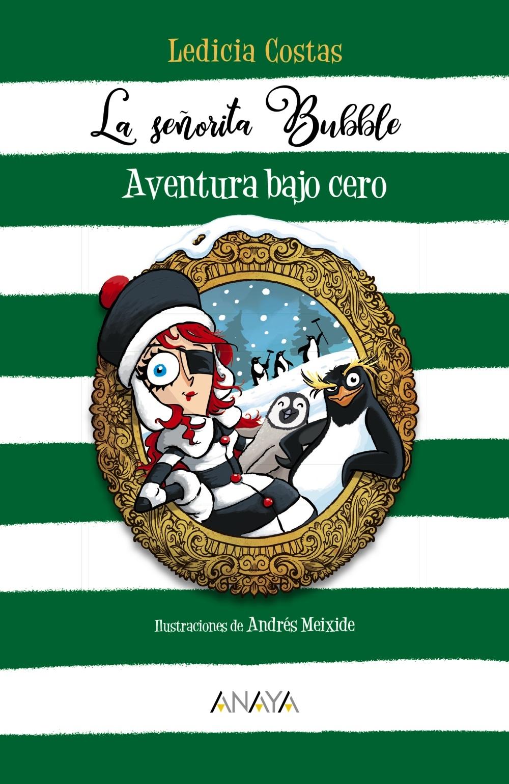 SEÑORITA BUBBLE: AVENTURA BAJO CERO, LA