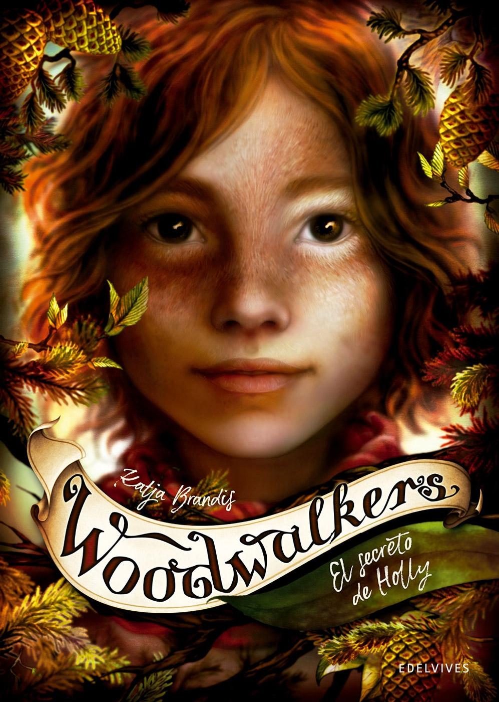 WOODWALKERS 3: EL SECRETO DE HOLLY. 