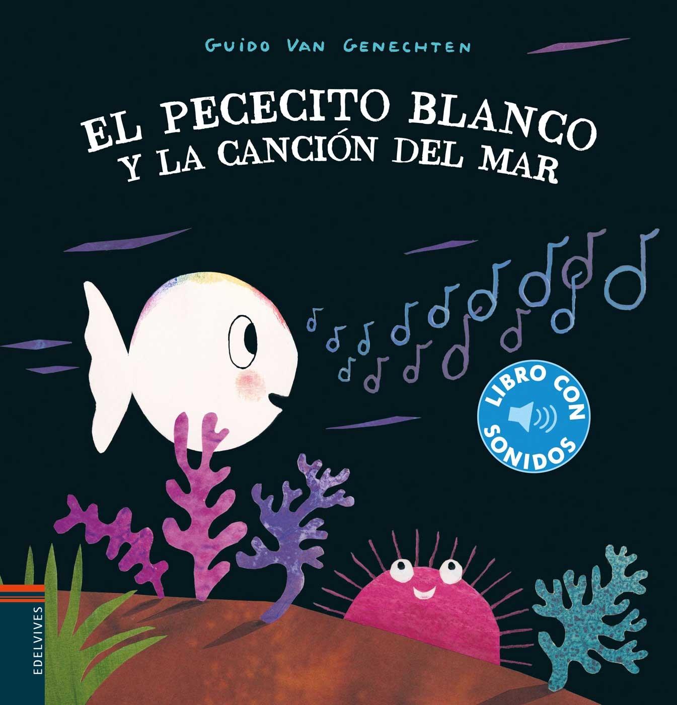 PECECITO BLANCO Y LA CANCIÓN DEL MAR, EL