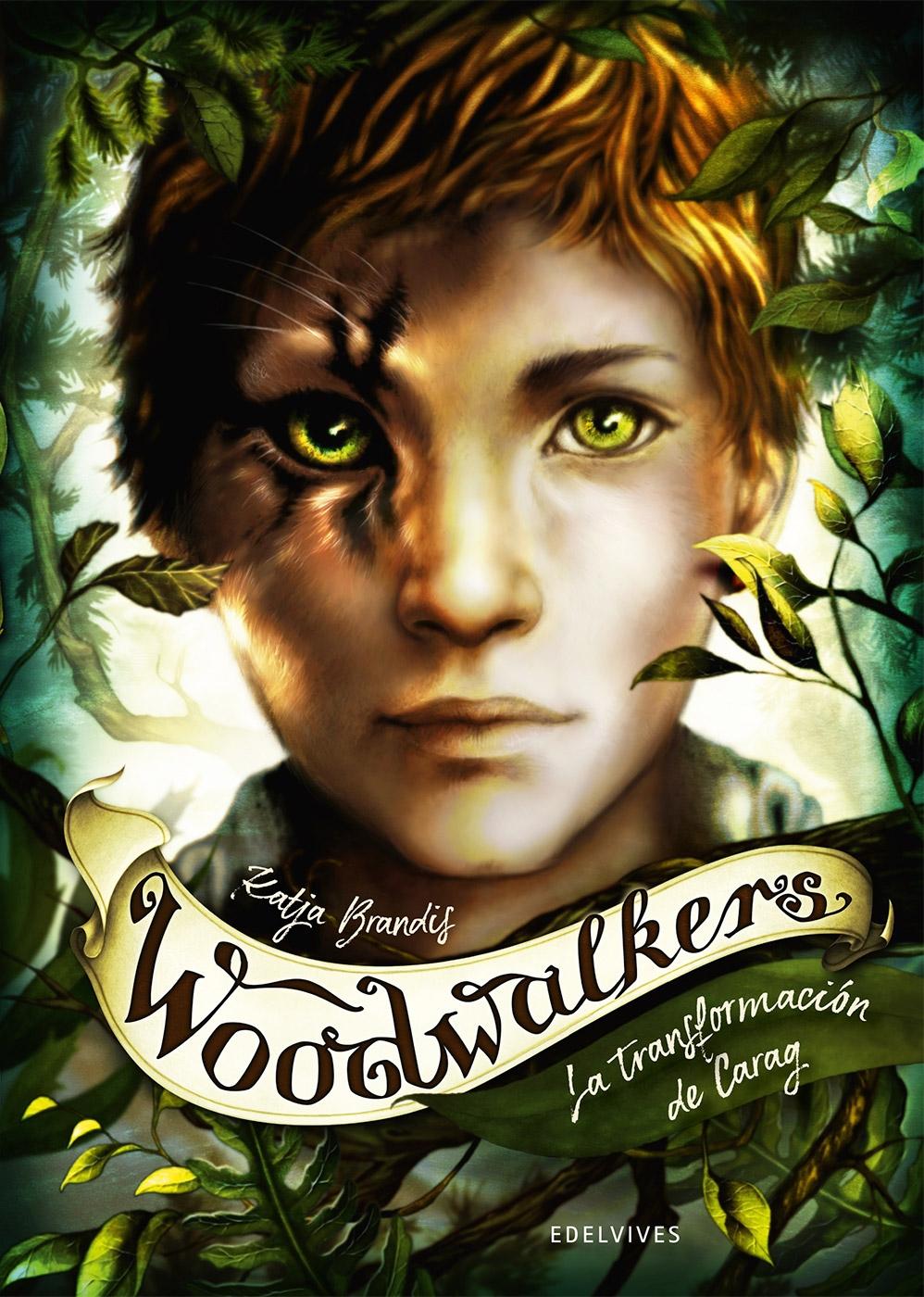 WOODWALKERS 1: LA TRANSFORMACION DE CARAG