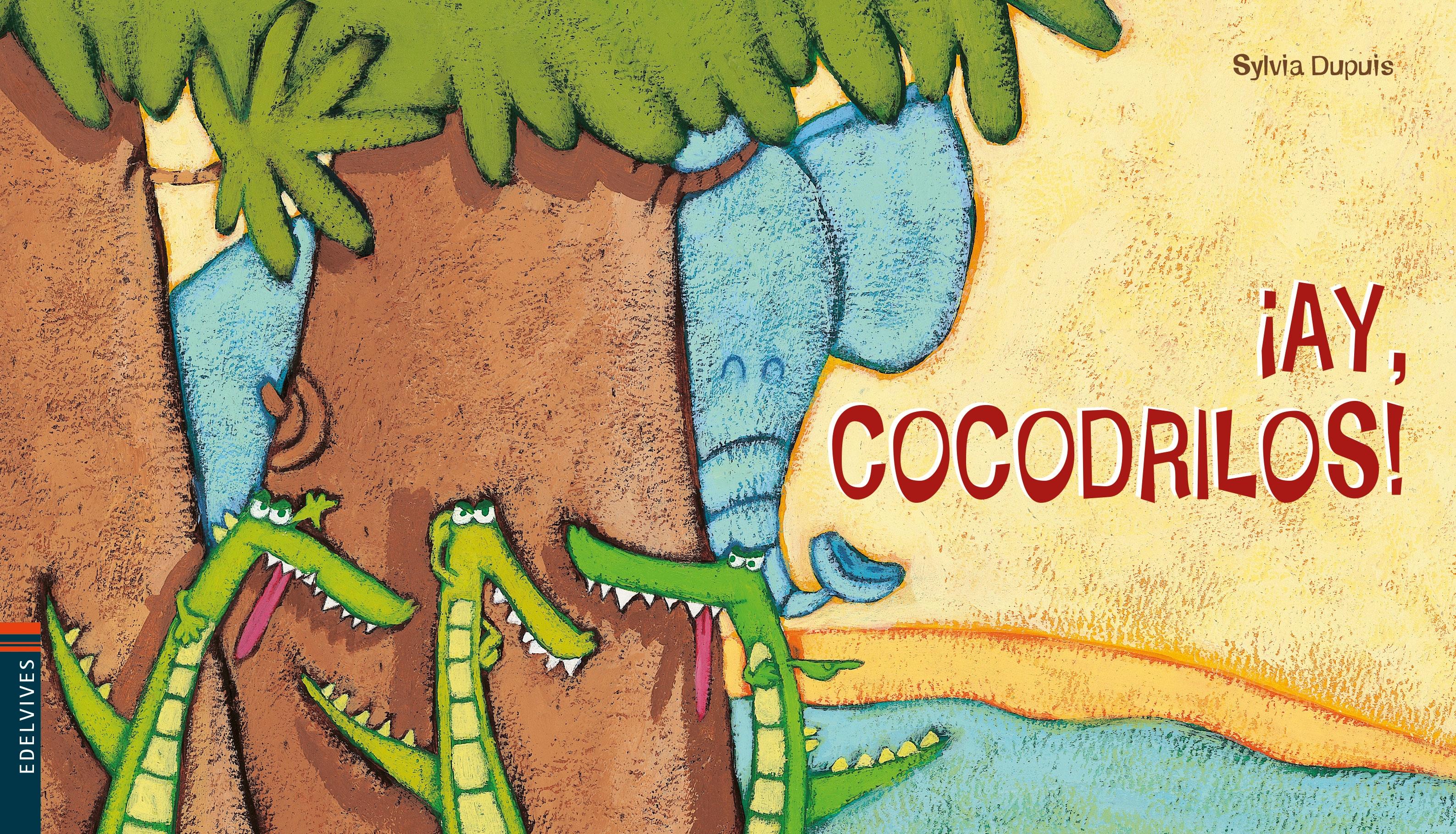 AY, COCODRILOS!. 