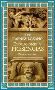 EVOCACIONES Y PRESENCIAS. 