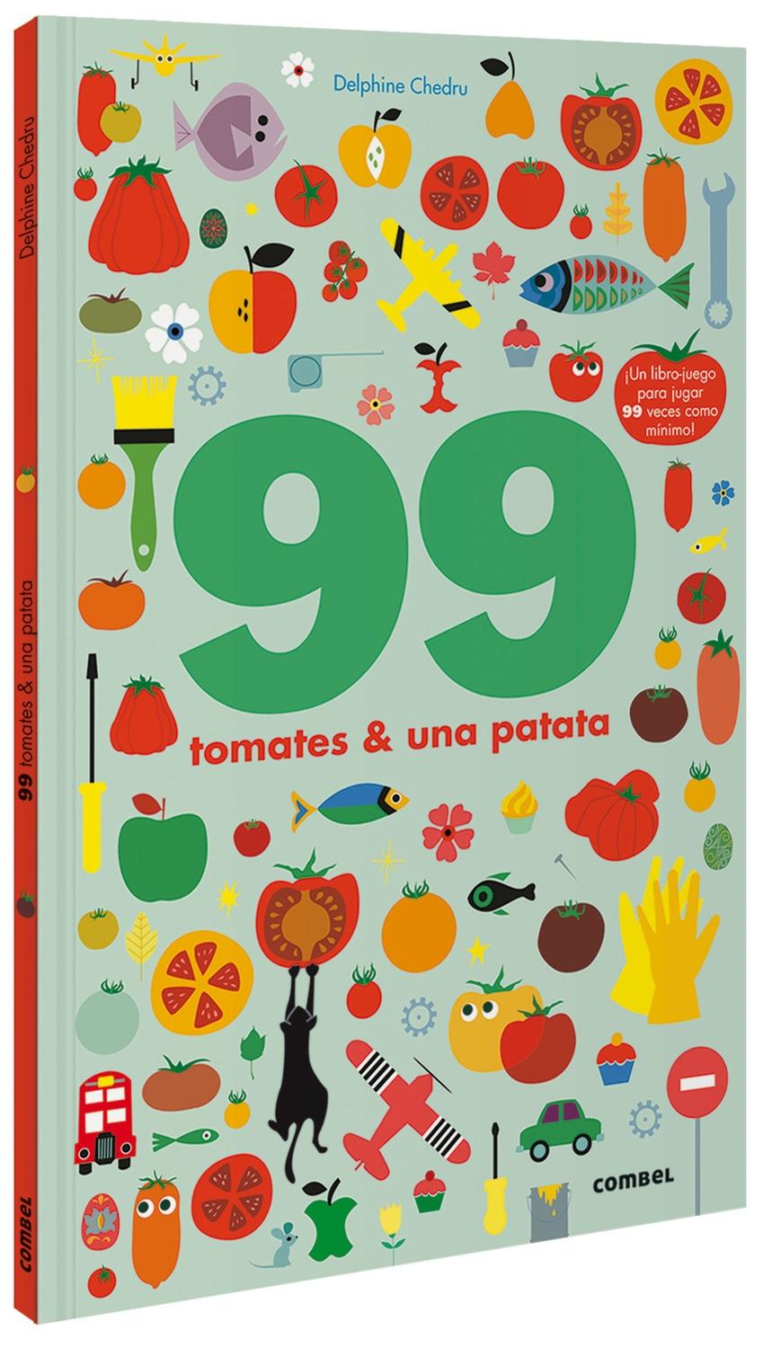 99 TOMATES Y 1 PATATA.