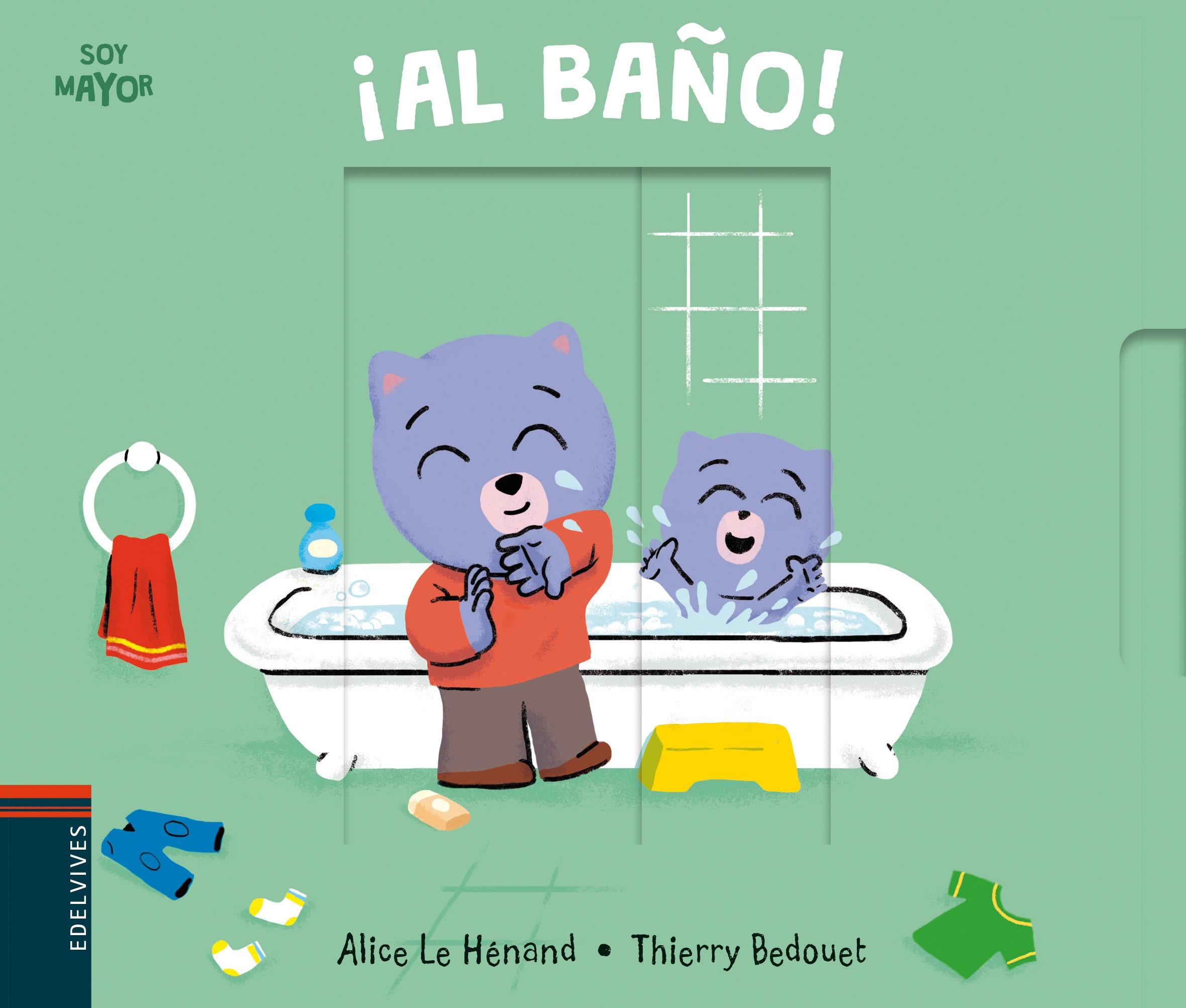 ¡AL BAÑO!