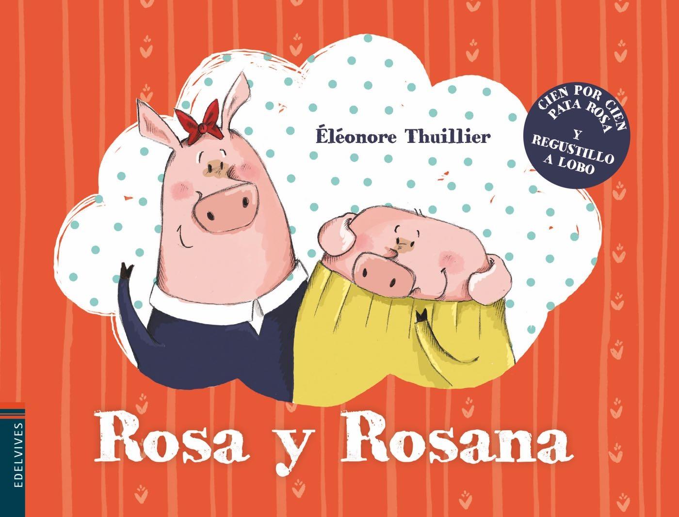 ROSA Y ROSANA. 