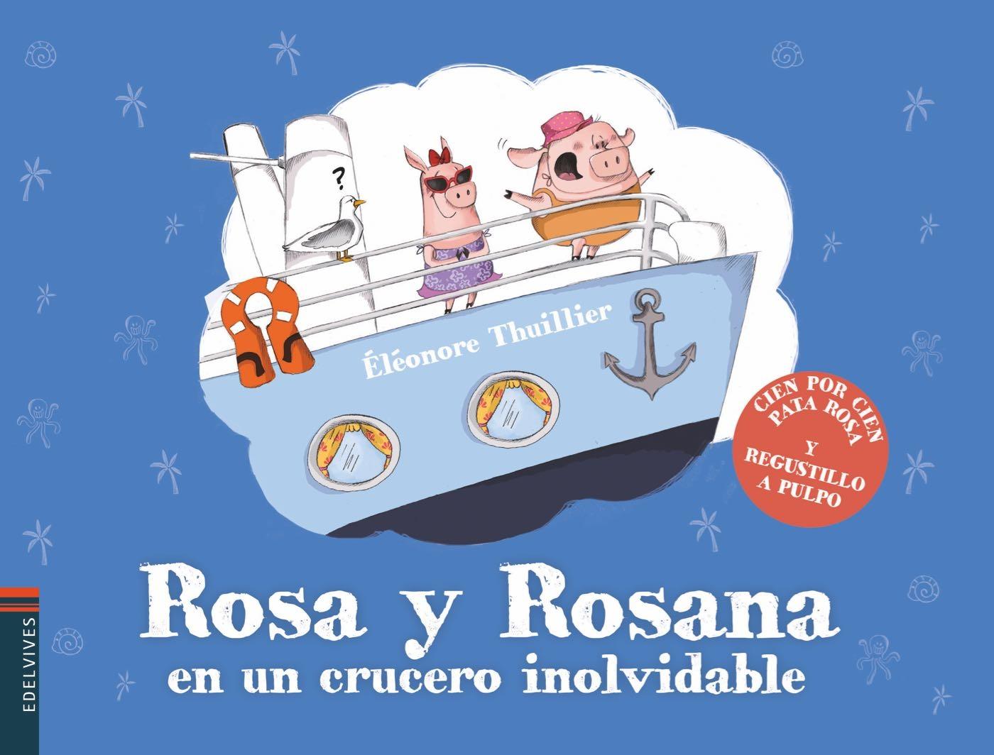 ROSA Y ROSANA  EN UN CRUCERO INOLVIDABLE