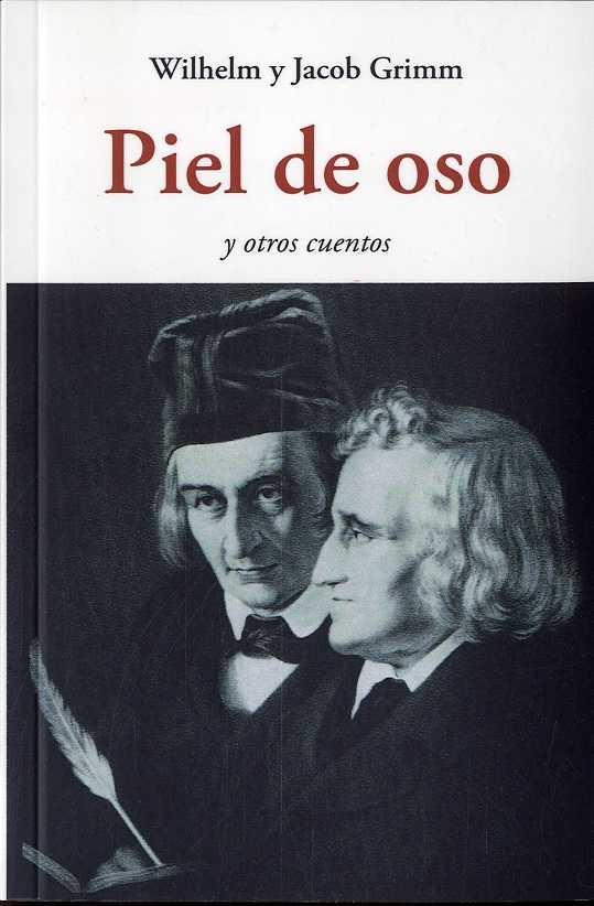 PIEL DE OSO "Y OTROS CUENTOS"