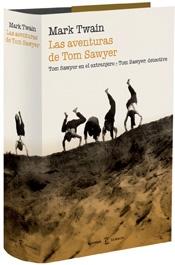 TOM SAWYER: LAS AVENTURAS DE TOM SAWYER. TOM SAWYER, DETECTIVE. TOM SAWYER EN EL EXTRANJERO