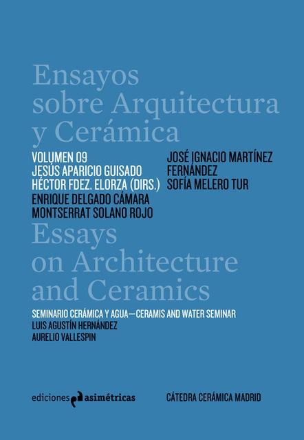 ENSAYOS SOBRE ARQUITECTURA Y CERAMICA VOL. 9. 