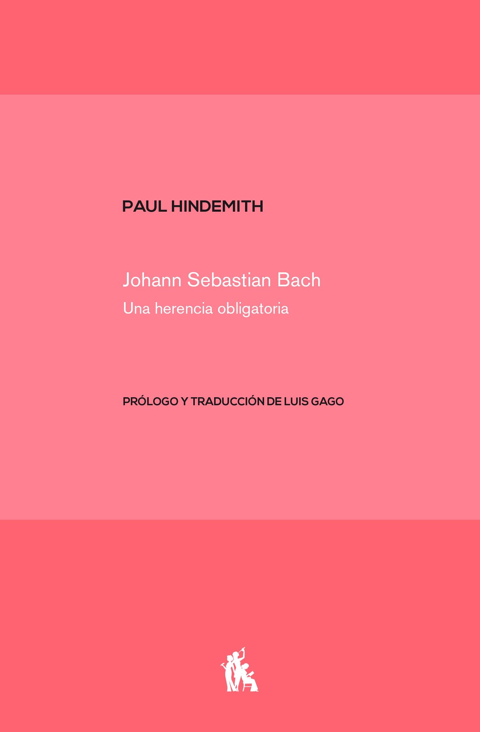 JOHANN SEBASTIAN BACH "UNA HERENCIA OBLIGATORIA"